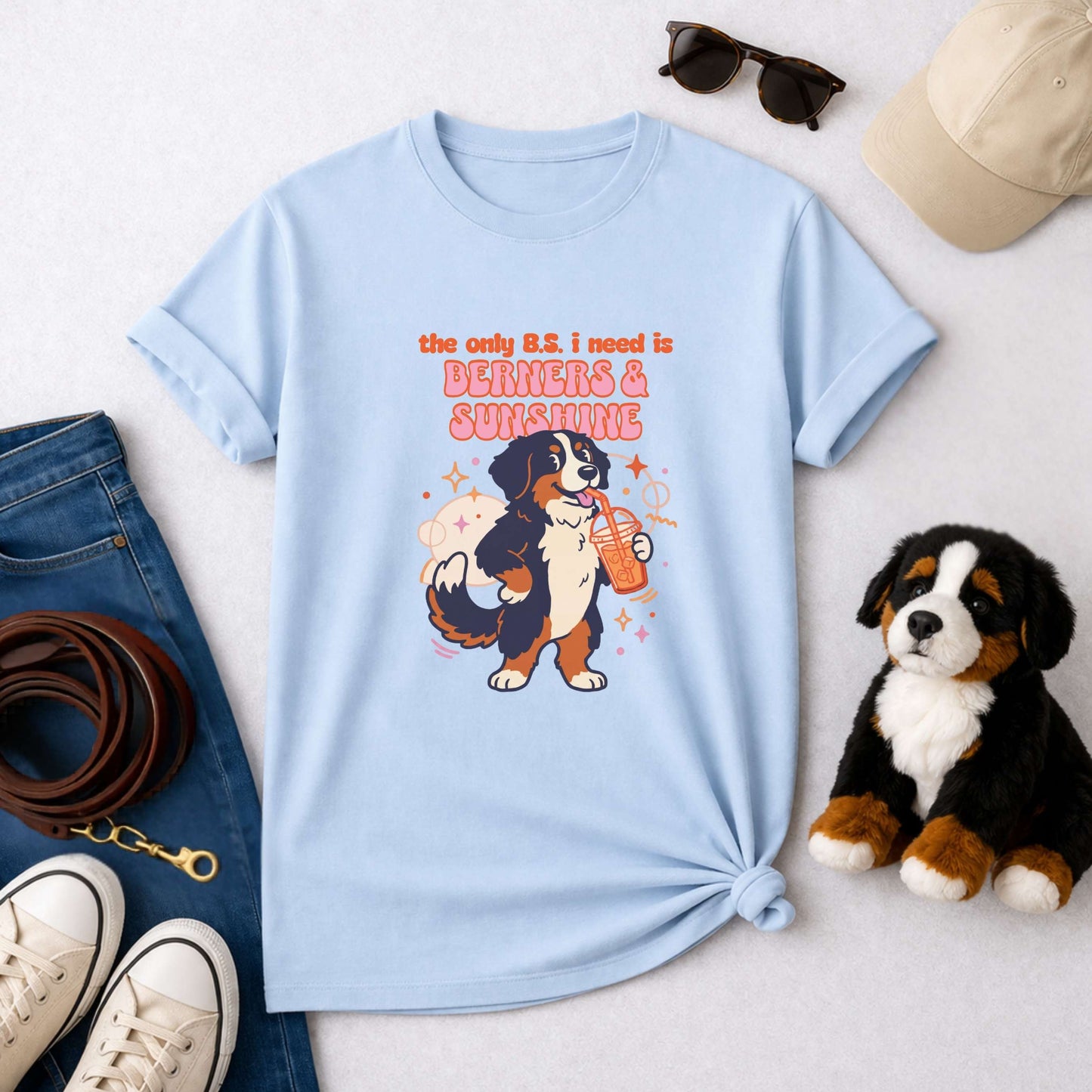 The Only B.S. I Need Is Berners & Sunshine T-Shirt | Funny Bernese Mountain Dog Tee