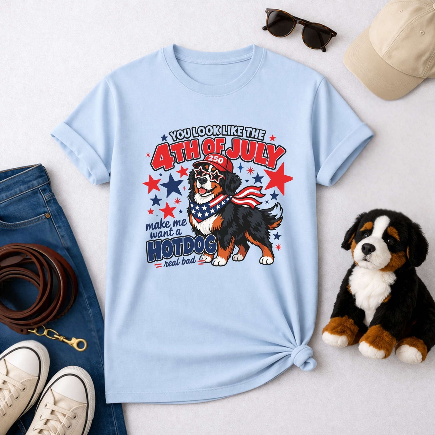 You Look Like the 4th of July Make Me Want a Hotdog Real Bad Bernese Mountain Dog T-Shirt | Funny Patriotic Berner Tee